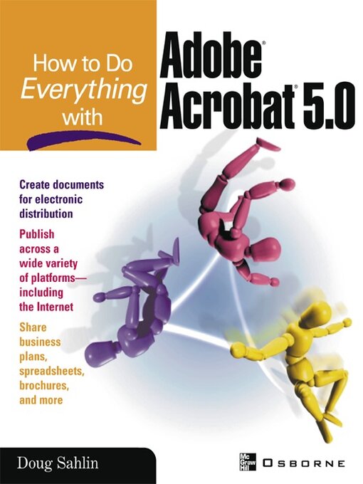 Title details for How to Do Everything with Adobe Acrobat 5.0 by Doug Sahlin - Available